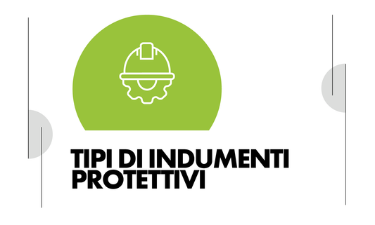 Tipologia indumenti di protezione